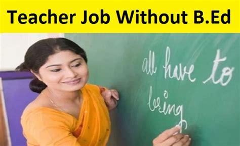 You can become a govt teacher in these subjects even if you don’t have ...