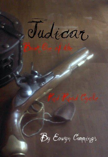 Judicar (The Red Road Cycle Book 1) eBook : Cummings, Eowyn: Amazon.in ...