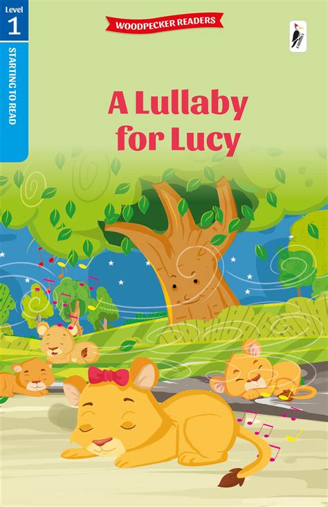 A Lullaby for Lucy – Woodpecker Books