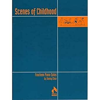 Buy Scenes of Childhood: Fourteen Piano Solos Book Online at Low Prices ...