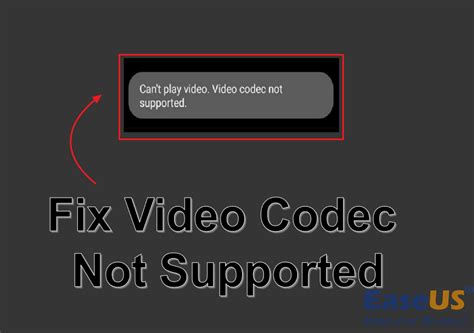 Image result for Codec Is Not Supported