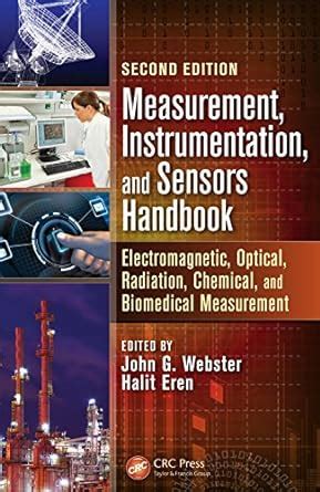 Measurement, Instrumentation, and Sensors Handbook: Electromagnetic ...