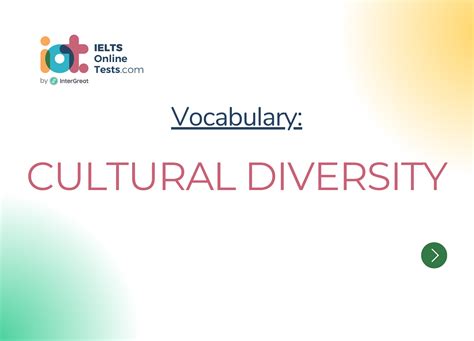 Cultural diversity | IELTS Online Tests