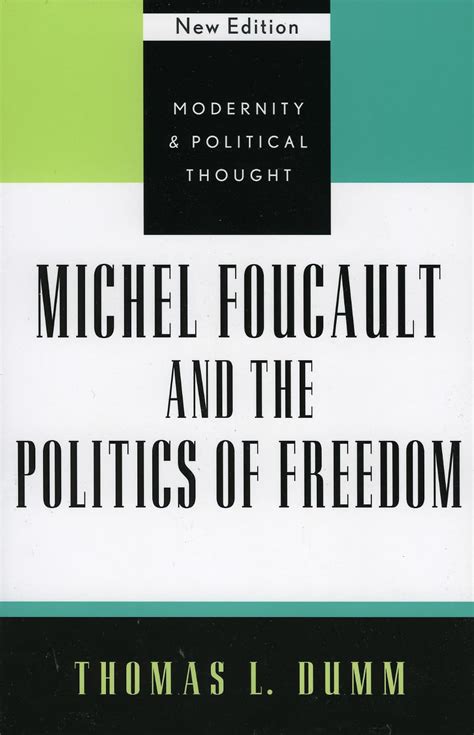 Buy Michel Foucault and the Politics of Freedom: 09 (Modernity and ...