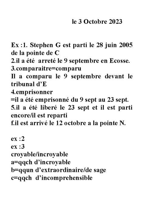 0310 - notes - le 3 Octobre 2023 Ex :1. Stephen G est parti le 28 juin ...