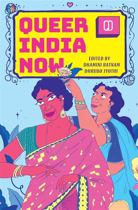 Queer India Now eBook : Dhamini Ratnam, Dhrubo Jyoti: Amazon.in: Kindle ...
