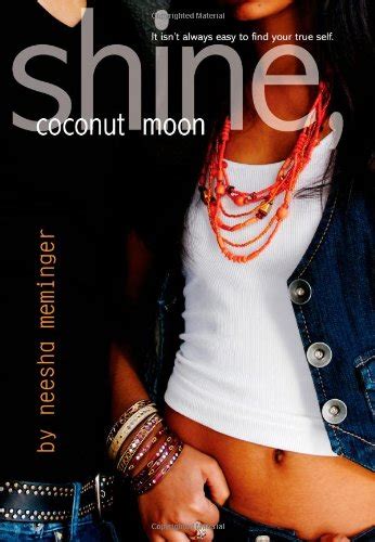 Shine, Coconut Moon : Meminger, Neesha: Amazon.in: Books