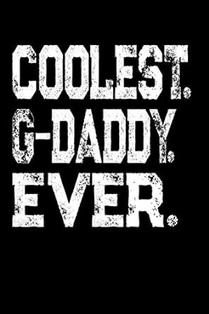 Buy Coolest G-Daddy Ever: Prayer and Gratitude Journal for Grandpa Book ...
