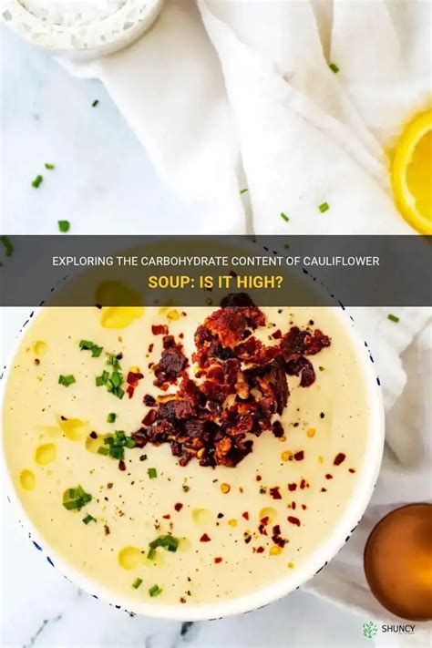 Exploring The Carbohydrate Content Of Cauliflower Soup: Is It High ...