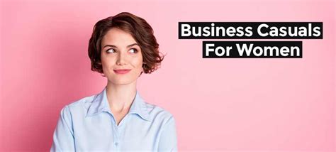 Business Casual For Women in 2024: Business Casual Attires Style Guide