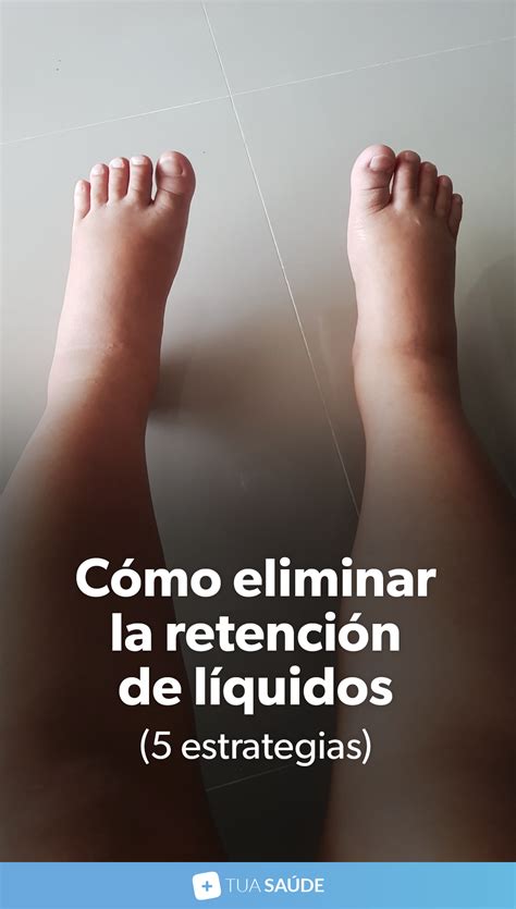 Cómo eliminar la retención de líquidos (5 estrategias) | Como eliminar liquidos, Retencion de ...
