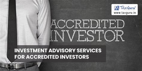 Investment Advisory Services for Accredited Investors