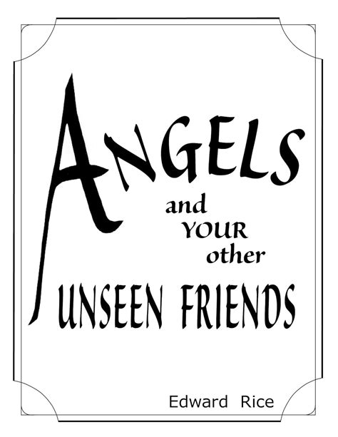 Angels and Your other Unseen Friends eBook : Rice, Edward: Amazon.in ...