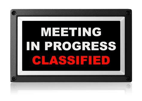 Meeting In Progress Sign