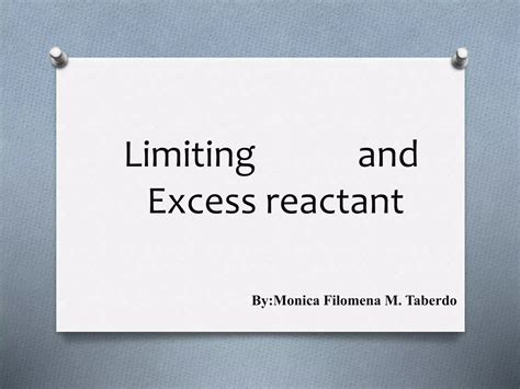 limiting and excess reagent in chemical reaction | PPTX