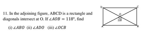 In the given figure, ABCD is a rectangle and diagonals intersect at O ...