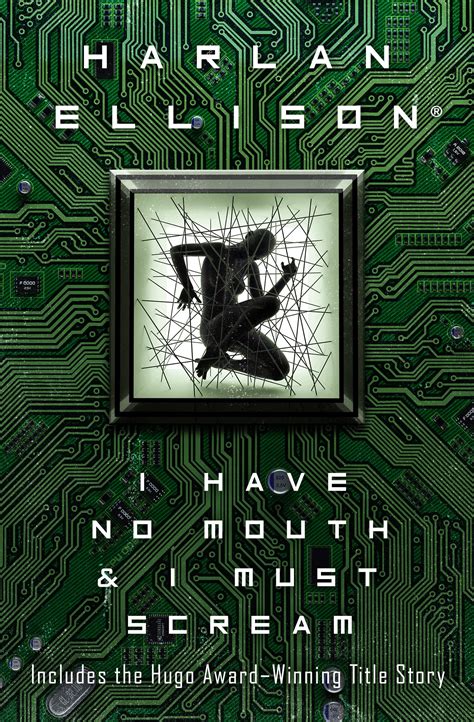 I Have No Mouth, and I Must Scream: A Deep Dive into Harlan Ellison's ...
