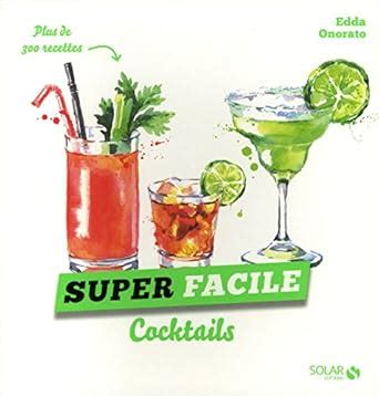 Amazon.in: Buy Cocktails - super facile Book Online at Low Prices in ...