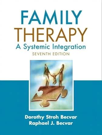 Buy Family Therapy: A Systemic Integration Book Online at Low Prices in ...