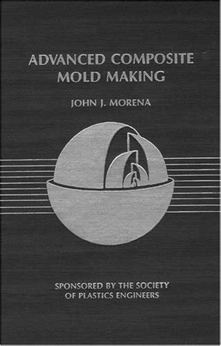 Buy Advanced Composite Mold Making Book Online at Low Prices in India ...