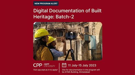 Certificate Course On Digital Documentation of Built Heritage (Batch-2 ...