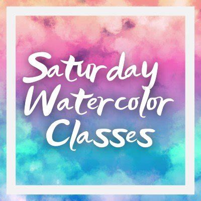 Saturday Morning Watercolor Class Tickets, The Painted Lady Studio ...