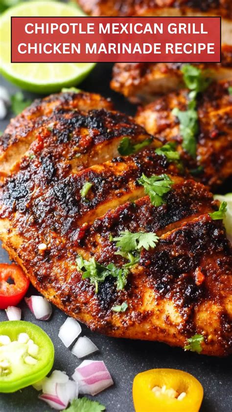 Chipotle Mexican Grill Chicken Marinade Recipe - Epic Cooker