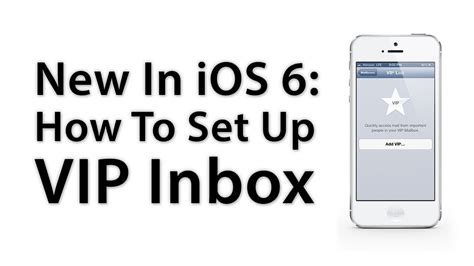 [iOS Advice] How To Set Up VIP Inbox - iOS 6 New Features