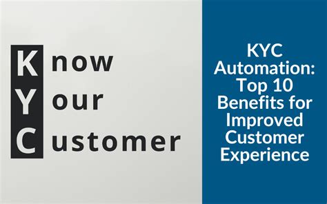 KYC Automation: Top 10 Benefits for Improved Customer Experience ...