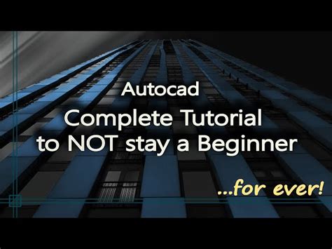 Autocad - Complete tutorial for Intermediates (Full tutorial 1h38m)