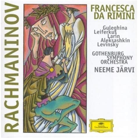 Rachmaninov:Francesca Da Rimin: Guleghina, Gothenburg So, Jarvi: Amazon ...