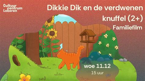 Familiefilm: Dikkie Dik en de verdwenen knuffel (2 ...
