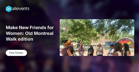 Make New Friends for Women: Old Montreal Walk edition, Place Jean-Paul ...
