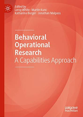 Behavioral Operational Research: A Capabilities Approach eBook : White ...