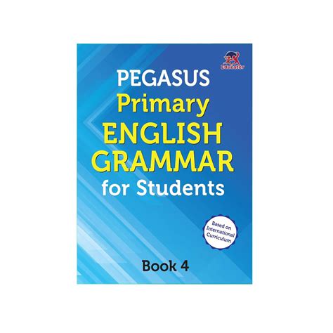 Pegasus Primary English Grammar for Student - Book 4 — pegasusforkids