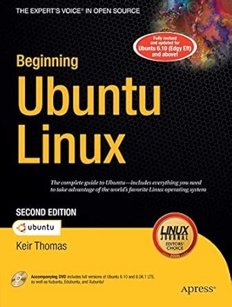 Beginning Ubuntu Linux: From Novice to Professional (Beginning Series ...