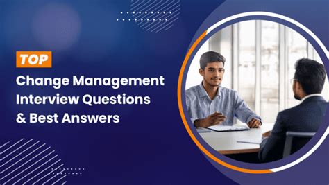 Top Change Management Interview Questions & Best Answers