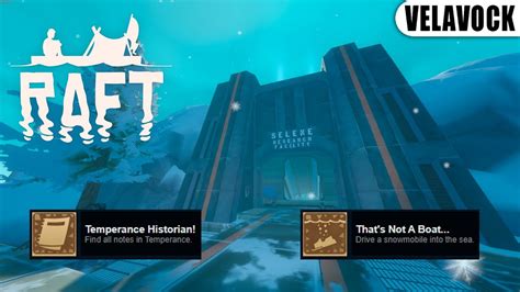 Raft — Temperance на 100% (Все записки, чертежи и достижения) - YouTube