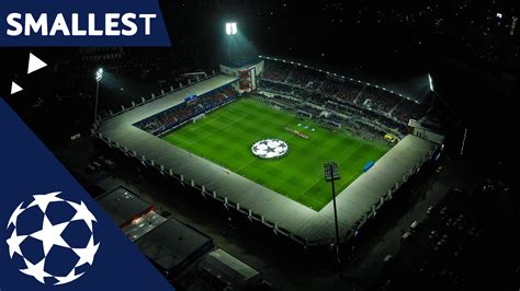 Smallest UEFA Champions League Stadiums 22/23 - TFC Stadiums