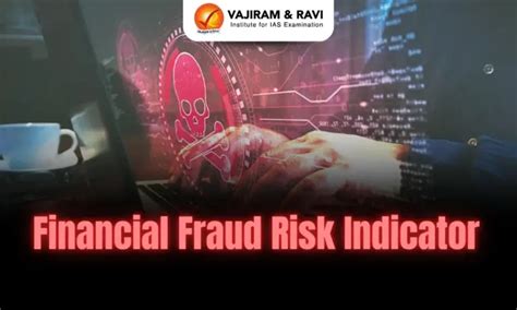 Financial Fraud Risk Indicator (FRI), Classification, Significance ...