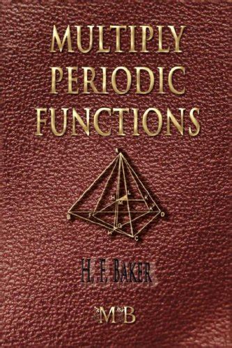 Buy An Introduction to the Theory of Multiply Periodic Functions Book ...