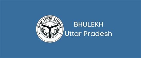 Bhulekh UP Portal Website, Map, Naksha, Land Records