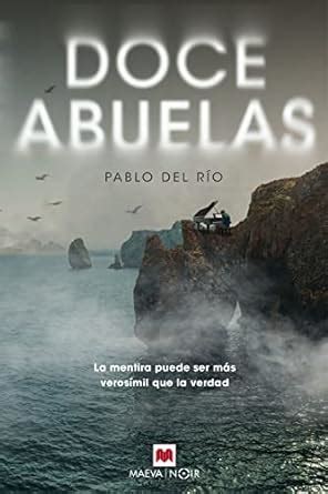 Doce abuelas: Novela negra con humor irónico e investigadores atípicos ...