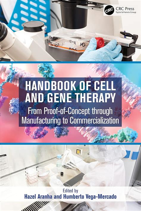 Buy Handbook of Cell and Gene Therapy: From Proof-of-Concept through ...