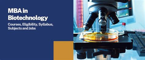 MBA in Biotechnology: Courses, Syllabus and Jobs | Sunstone Blog