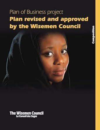 Plan of Business Project: Plan revised version approved by The Wisemen ...