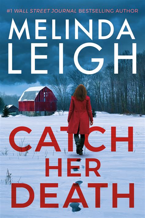 Catch Her Death - Melinda Leigh