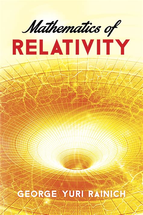 Buy Mathematics of Relativity (Dover Books on Physics) Book Online at ...