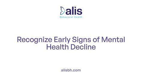 How to Recognize the Early Signs of Mental Health Issues - Alis Behavioral Health