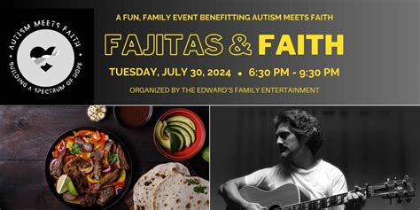 Fajitas & Faith: Charity Community Celebration Dinner, Las Cascadas ...